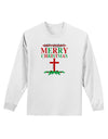 No Happy Holidays&#44; Merry Christmas Adult Long Sleeve Shirt-Long Sleeve Shirt-TooLoud-White-Small-Davson Sales