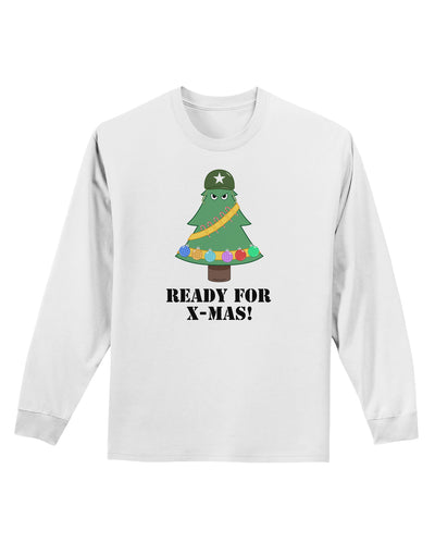 Christmas Tree - Ready for X-Mas Adult Long Sleeve Shirt-Long Sleeve Shirt-TooLoud-White-Small-Davson Sales