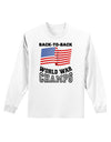 Back to Back World War Champs Adult Long Sleeve Shirt-Long Sleeve Shirt-TooLoud-White-Small-Davson Sales