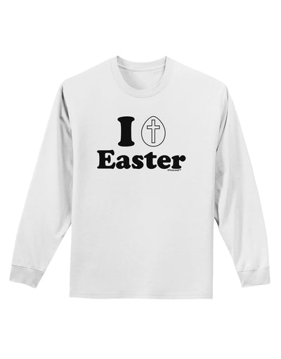 I Egg Cross Easter Design Adult Long Sleeve Shirt by TooLoud-Long Sleeve Shirt-TooLoud-White-Small-Davson Sales