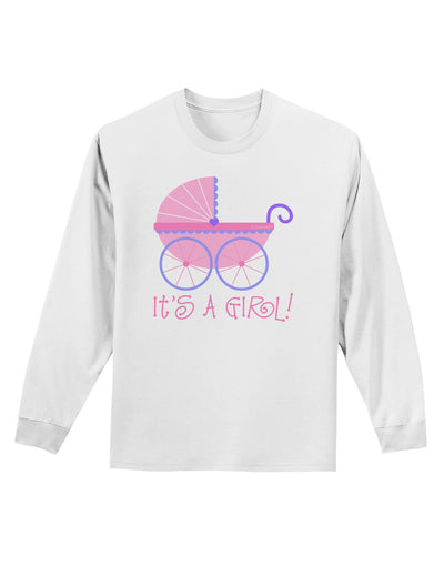 It's a Girl - Baby Carriage Adult Long Sleeve Shirt-Long Sleeve Shirt-TooLoud-White-Small-Davson Sales