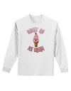 Cute Ice Cream Cone - Sweet As Ice Cream Adult Long Sleeve Shirt-Long Sleeve Shirt-TooLoud-White-Small-Davson Sales