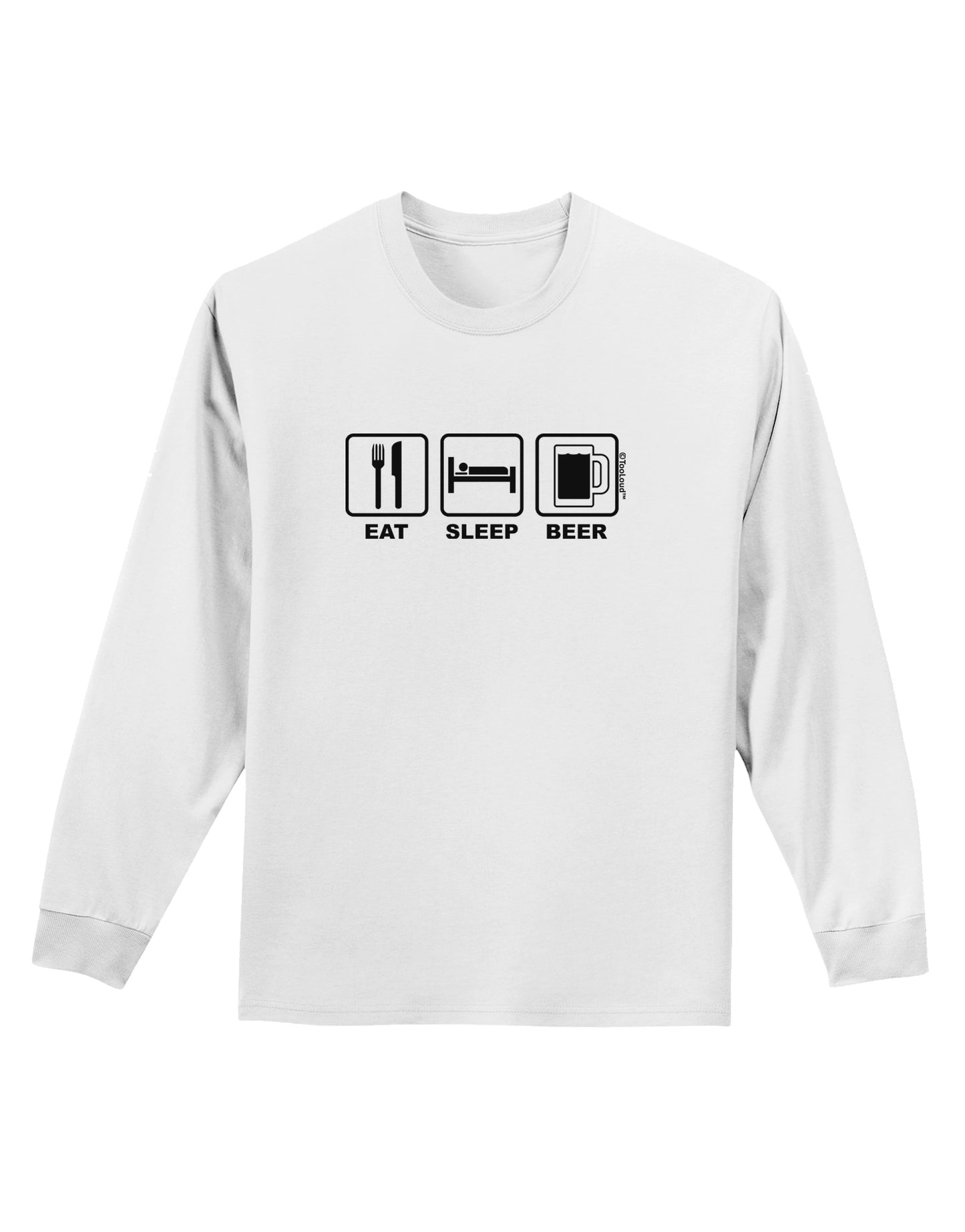 Eat Sleep Beer Design Adult Long Sleeve Shirt by TooLoud-Long Sleeve Shirt-TooLoud-White-Small-Davson Sales