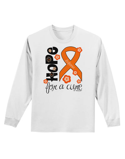 Hope for a Cure - Orange Ribbon Leukemia - Flowers Adult Long Sleeve Shirt-Long Sleeve Shirt-TooLoud-White-Small-Davson Sales