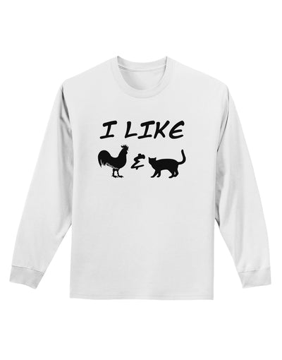 I Like Rooster & Cat Silhouette Adult Long Sleeve Shirt by TooLoud-Long Sleeve Shirt-TooLoud-White-Small-Davson Sales