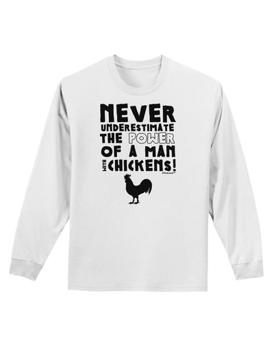 A Man With Chickens Adult Long Sleeve Shirt-Long Sleeve Shirt-TooLoud-White-Small-Davson Sales