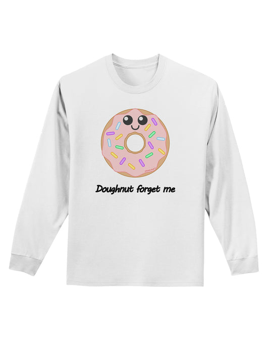 Doughnut - Doughnut Forget Me Adult Long Sleeve Shirt-Long Sleeve Shirt-TooLoud-White-Small-Davson Sales