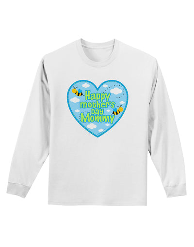 Happy Mother's Day Mommy - Blue Adult Long Sleeve Shirt by TooLoud-Long Sleeve Shirt-TooLoud-White-Small-Davson Sales