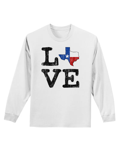 Texas Love Distressed Design Adult Long Sleeve Shirt by TooLoud-Long Sleeve Shirt-TooLoud-White-Small-Davson Sales