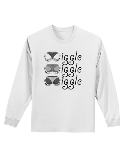 Wiggle Wiggle Wiggle - Twerk Adult Long Sleeve Shirt-Long Sleeve Shirt-TooLoud-White-Small-Davson Sales