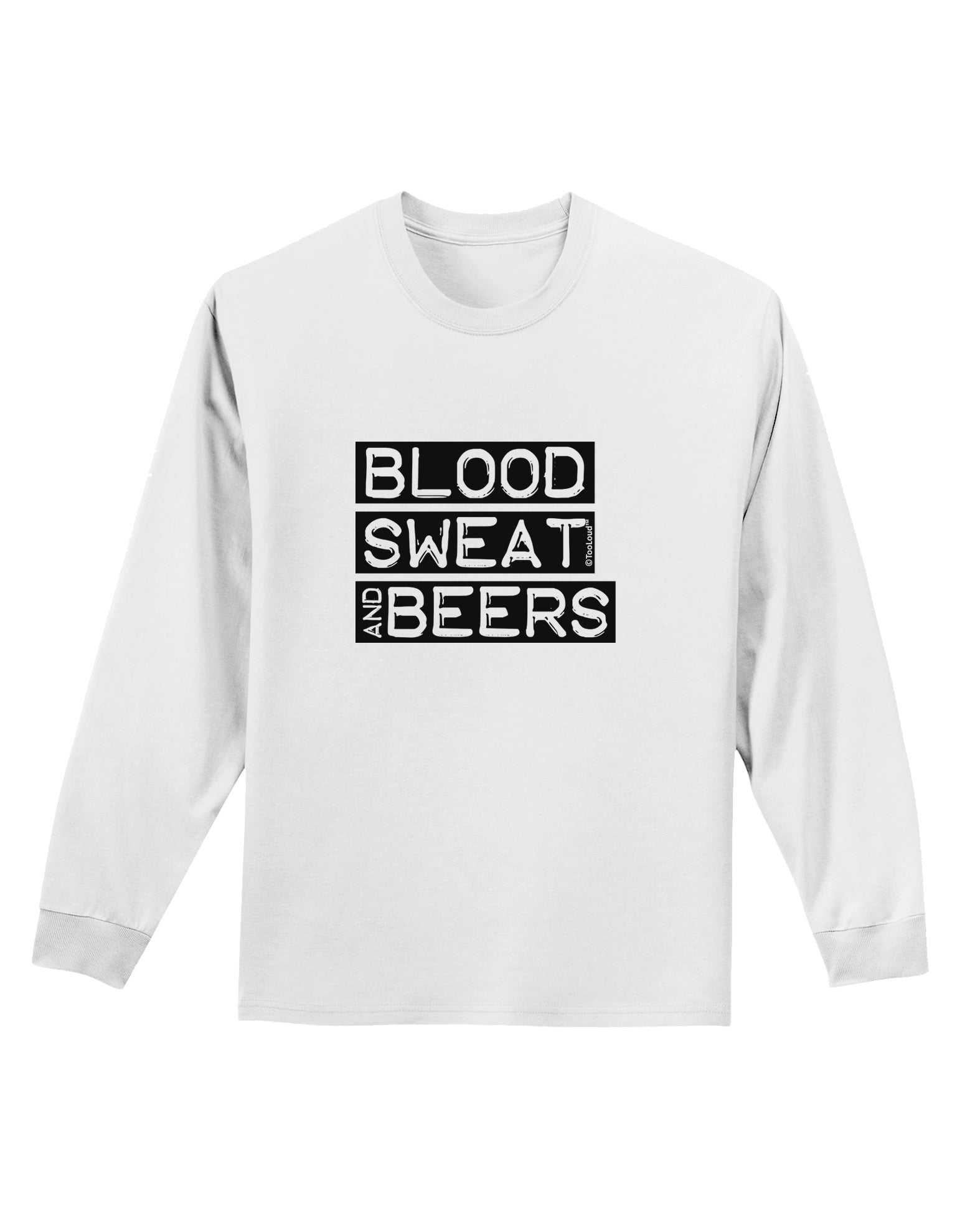 Blood Sweat and Beers Design Adult Long Sleeve Shirt by TooLoud-Long Sleeve Shirt-TooLoud-White-Small-Davson Sales