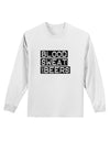 Blood Sweat and Beers Design Adult Long Sleeve Shirt by TooLoud-Long Sleeve Shirt-TooLoud-White-Small-Davson Sales