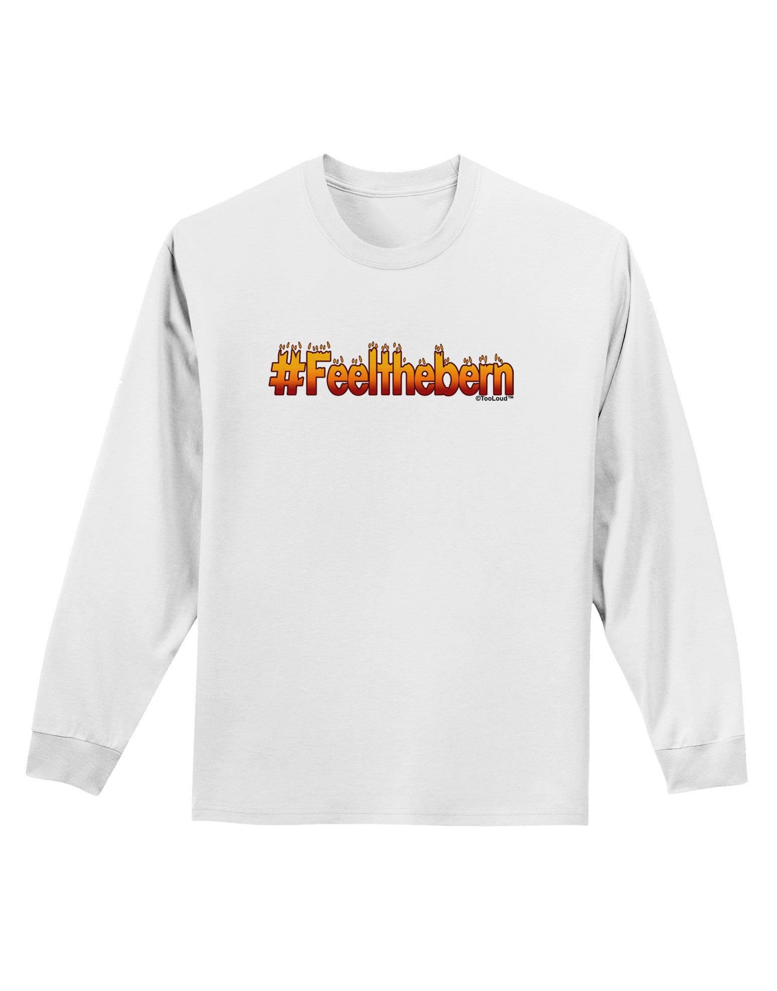 Hashtag Feelthebern Adult Long Sleeve Shirt-Long Sleeve Shirt-TooLoud-White-Small-Davson Sales