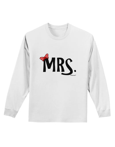 Matching Mr and Mrs Design - Mrs Bow Adult Long Sleeve Shirt by TooLoud-Long Sleeve Shirt-TooLoud-White-Small-Davson Sales