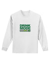 Drink Mode On Adult Long Sleeve Shirt by TooLoud-TooLoud-White-Small-Davson Sales