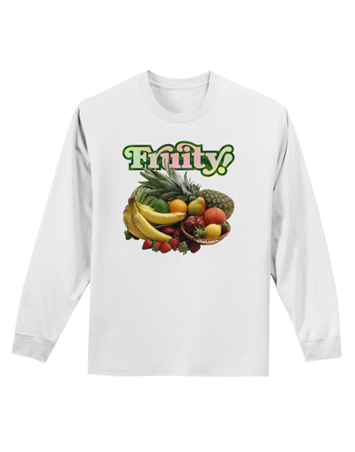 Fruity Fruit Basket Adult Long Sleeve Shirt-Long Sleeve Shirt-TooLoud-White-Small-Davson Sales