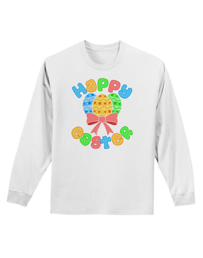 Happy Easter Easter Eggs Adult Long Sleeve Shirt by TooLoud-Long Sleeve Shirt-TooLoud-White-Small-Davson Sales