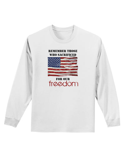 Remember - Veterans Adult Long Sleeve Shirt-Long Sleeve Shirt-TooLoud-White-Small-Davson Sales