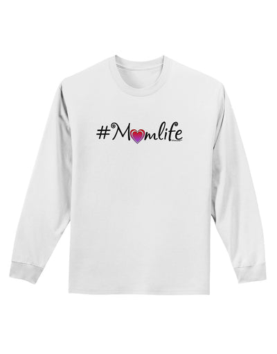 Hashtag Momlife Adult Long Sleeve Shirt-Long Sleeve Shirt-TooLoud-White-Small-Davson Sales