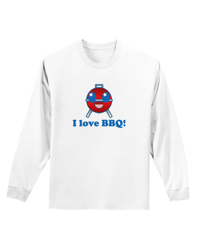 I Love BBQ Adult Long Sleeve Shirt-Long Sleeve Shirt-TooLoud-White-Small-Davson Sales