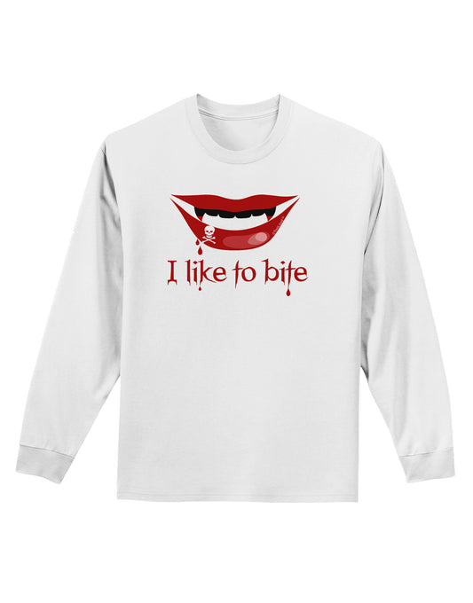 Like to Bite Adult Long Sleeve Shirt-Long Sleeve Shirt-TooLoud-White-Small-Davson Sales