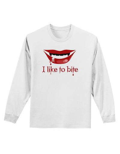 Like to Bite Adult Long Sleeve Shirt-Long Sleeve Shirt-TooLoud-White-Small-Davson Sales