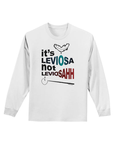 It's LeviOsa not LeviosAHH Adult Long Sleeve Shirt-Long Sleeve Shirt-TooLoud-White-Small-Davson Sales