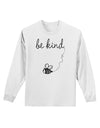 TooLoud Be Kind Adult Long Sleeve Shirt-Long Sleeve Shirt-TooLoud-White-Small-Davson Sales