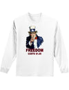 Uncle Sam Freedom Costs a Buck O Five Adult Long Sleeve Shirt-Long Sleeve Shirt-TooLoud-White-Small-Davson Sales