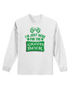 Just Here For The Green Beer Adult Long Sleeve Shirt-Long Sleeve Shirt-TooLoud-White-Small-Davson Sales