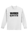 Warrior Queen Script Adult Long Sleeve Shirt-Long Sleeve Shirt-TooLoud-White-Small-Davson Sales