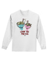TooLoud Lovin you Pho Eva Adult Long Sleeve Shirt-Long Sleeve Shirt-TooLoud-White-Small-Davson Sales