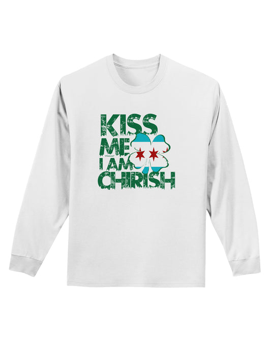 Kiss Me I'm Chirish Adult Long Sleeve Shirt by TooLoud-Clothing-TooLoud-White-Small-Davson Sales