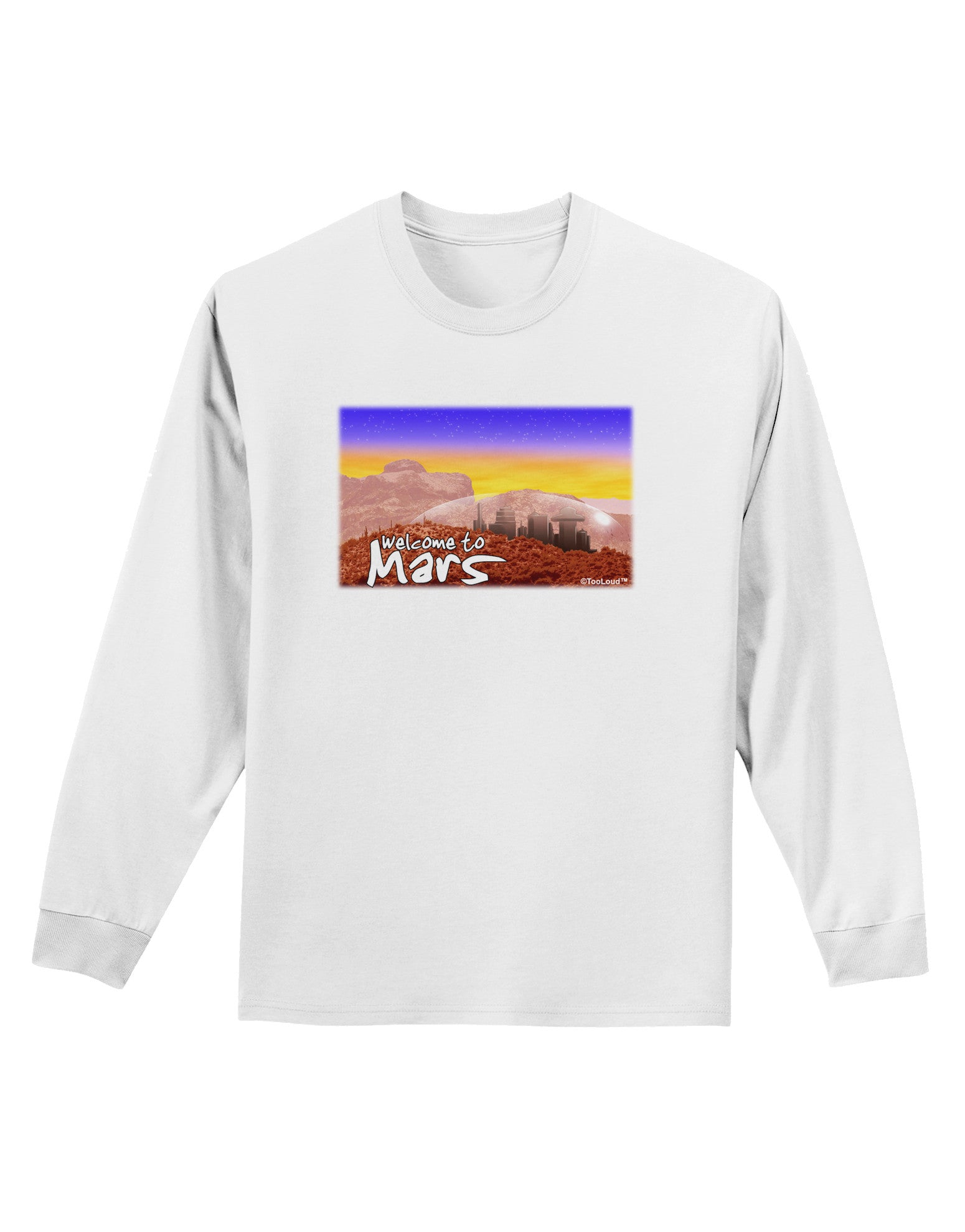 Welcome to Mars Adult Long Sleeve Shirt-Long Sleeve Shirt-TooLoud-White-Small-Davson Sales