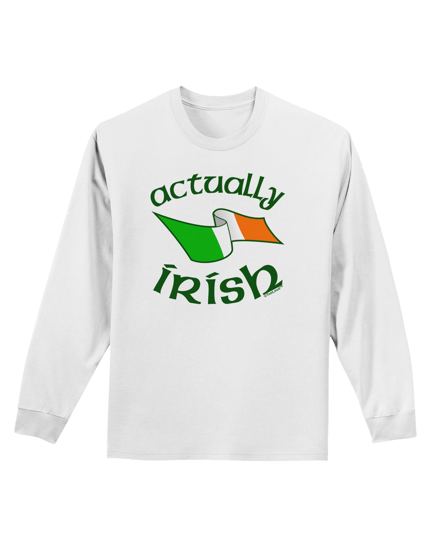 Actually Irish Adult Long Sleeve Shirt-Long Sleeve Shirt-TooLoud-White-Small-Davson Sales