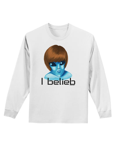 Extraterrestial - I Belieb Adult Long Sleeve Shirt by TooLoud-Long Sleeve Shirt-TooLoud-White-Small-Davson Sales