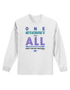 One Internet For All Keep The Net Neutral Adult Long Sleeve Shirt-Long Sleeve Shirt-TooLoud-White-Small-Davson Sales