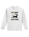 Eat More Fast Food - Deer Adult Long Sleeve Shirt-Long Sleeve Shirt-TooLoud-White-Small-Davson Sales