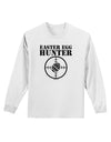 Easter Egg Hunter Black and White Adult Long Sleeve Shirt by TooLoud-Long Sleeve Shirt-TooLoud-White-Small-Davson Sales