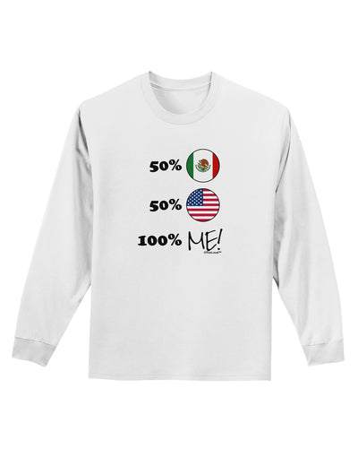 Mexican American 100 Percent Me Adult Long Sleeve Shirt-Long Sleeve Shirt-TooLoud-White-Small-Davson Sales