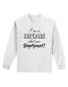 I'm a Mom - What's Your Superpower Adult Long Sleeve Shirt by TooLoud-Long Sleeve Shirt-TooLoud-White-Small-Davson Sales