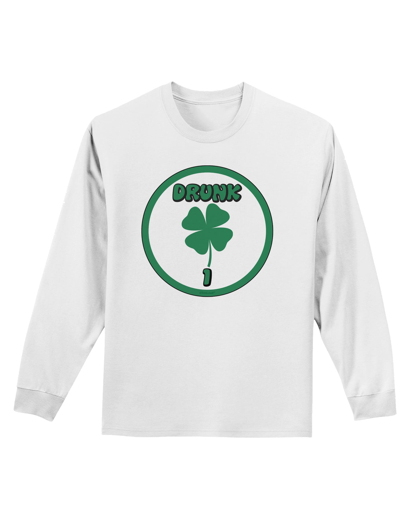 Drunk 1 Funny Adult Long Sleeve Shirt by TooLoud-TooLoud-White-Small-Davson Sales