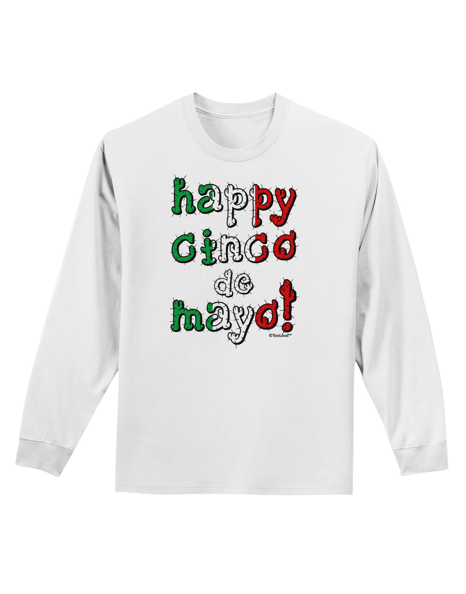 Happy Cinco de Mayo - Cactus Design Adult Long Sleeve Shirt by TooLoud-Long Sleeve Shirt-TooLoud-White-Small-Davson Sales