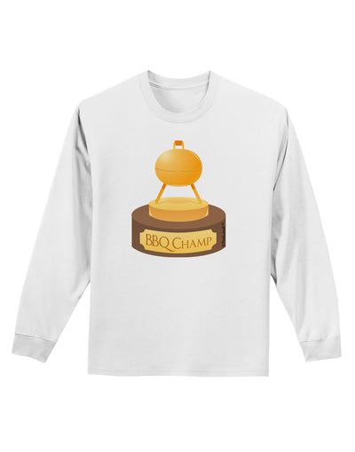 BBQ Champ - Golden Grill Trophy Adult Long Sleeve Shirt by TooLoud-Long Sleeve Shirt-TooLoud-White-Small-Davson Sales