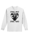 Strike First Strike Hard Cobra Adult Long Sleeve Shirt-Long Sleeve Shirt-TooLoud-White-Small-Davson Sales