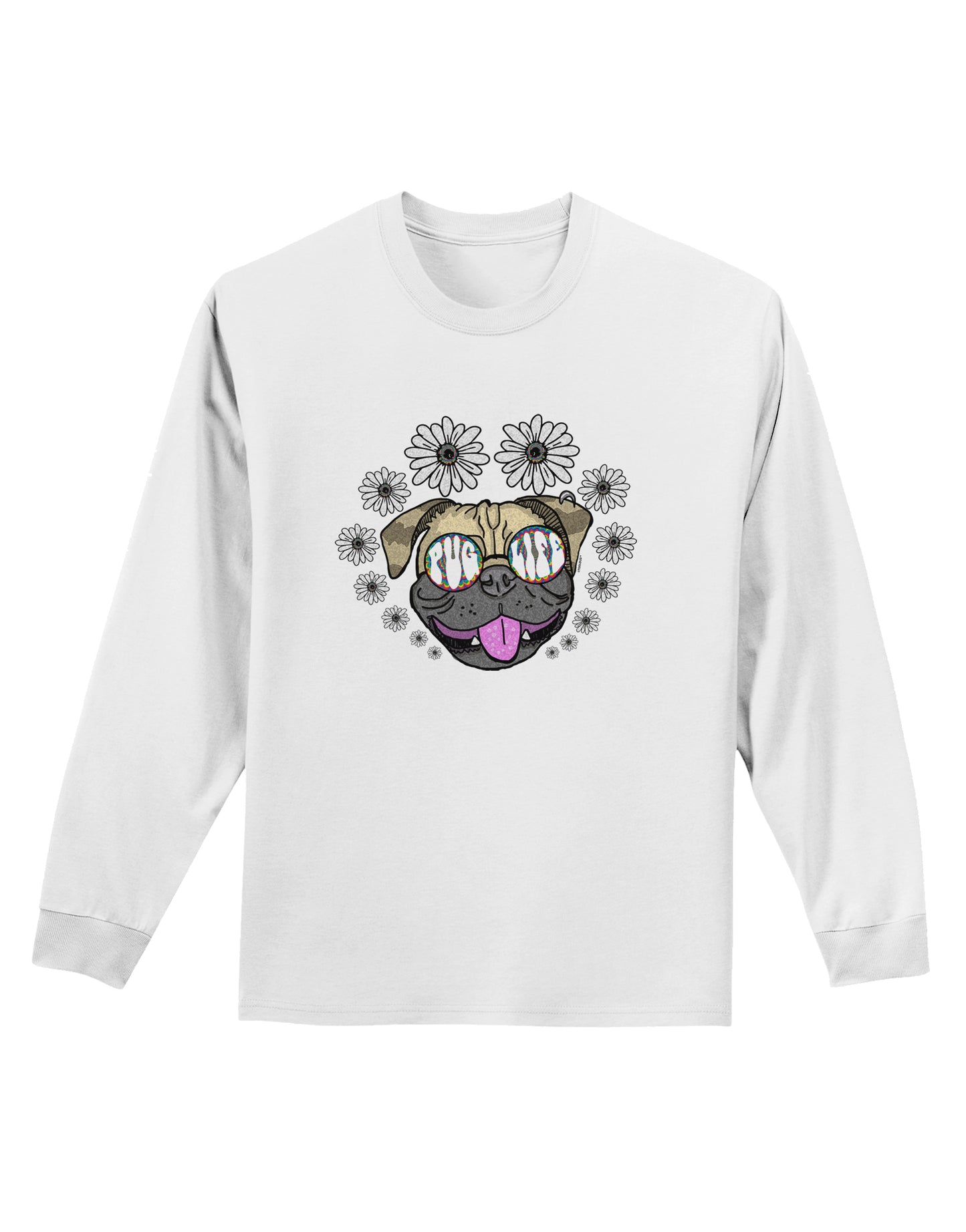 TooLoud Pug Life Hippy Adult Long Sleeve Shirt-Long Sleeve Shirt-TooLoud-White-Small-Davson Sales