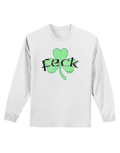 Feck - Clover Distressed Design Adult Long Sleeve Shirt by TooLoud-Long Sleeve Shirt-TooLoud-White-Small-Davson Sales