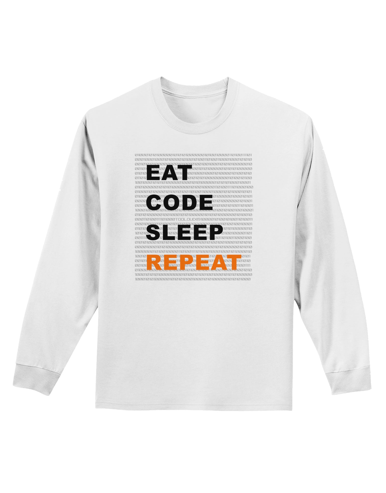 Eat Sleep Code Repeat Adult Long Sleeve Shirt by TooLoud-TooLoud-White-Small-Davson Sales