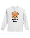 Wake and Bake Cute Roll Adult Long Sleeve Shirt-Long Sleeve Shirt-TooLoud-White-Small-Davson Sales