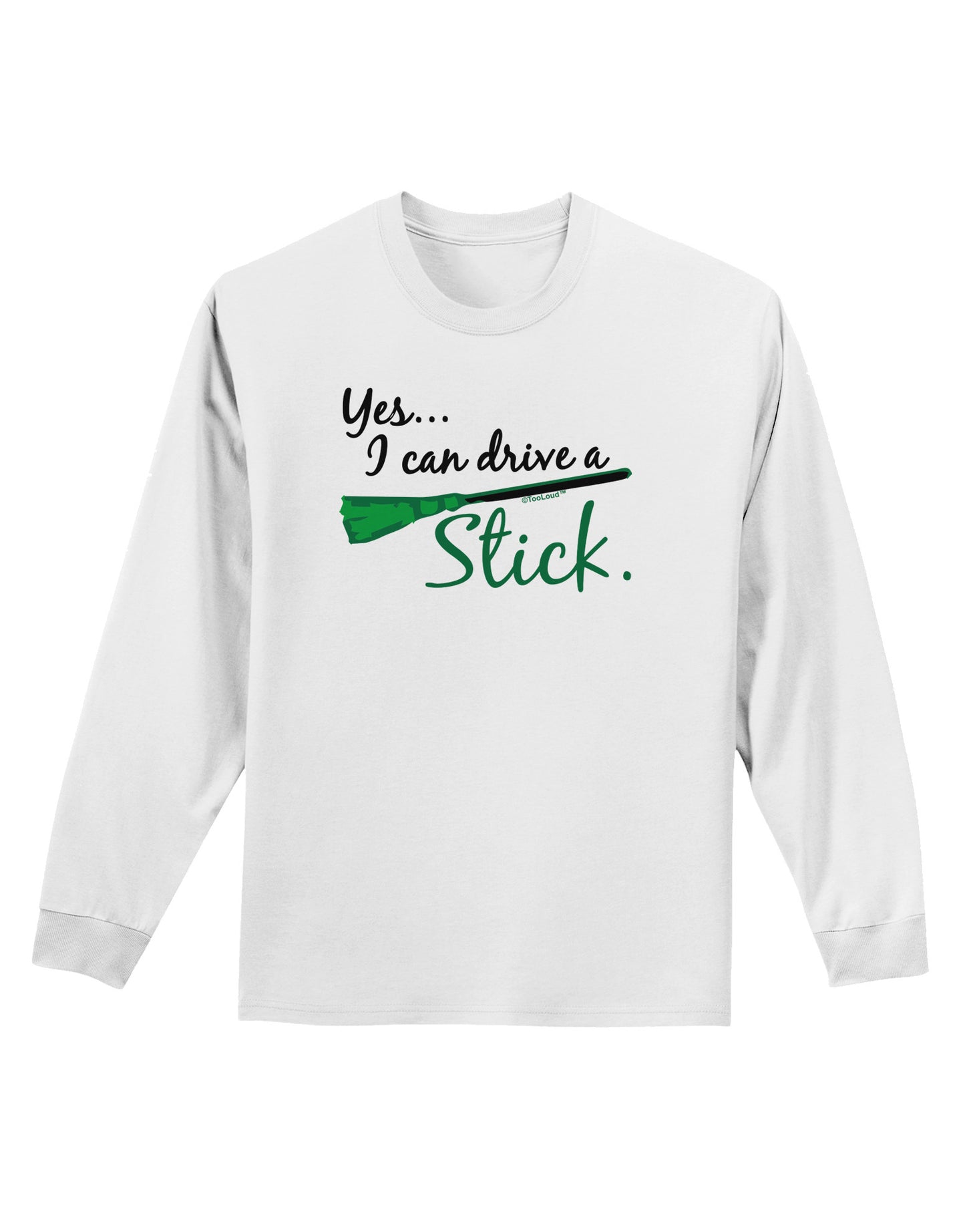 Drive Stick Green Adult Long Sleeve Shirt-Long Sleeve Shirt-TooLoud-White-Small-Davson Sales